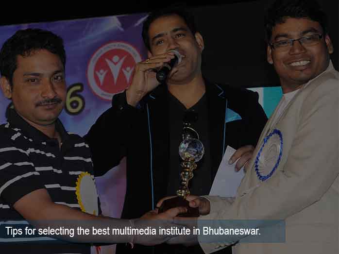 Tips for selecting the best multimedia institute in Bhubaneswar.